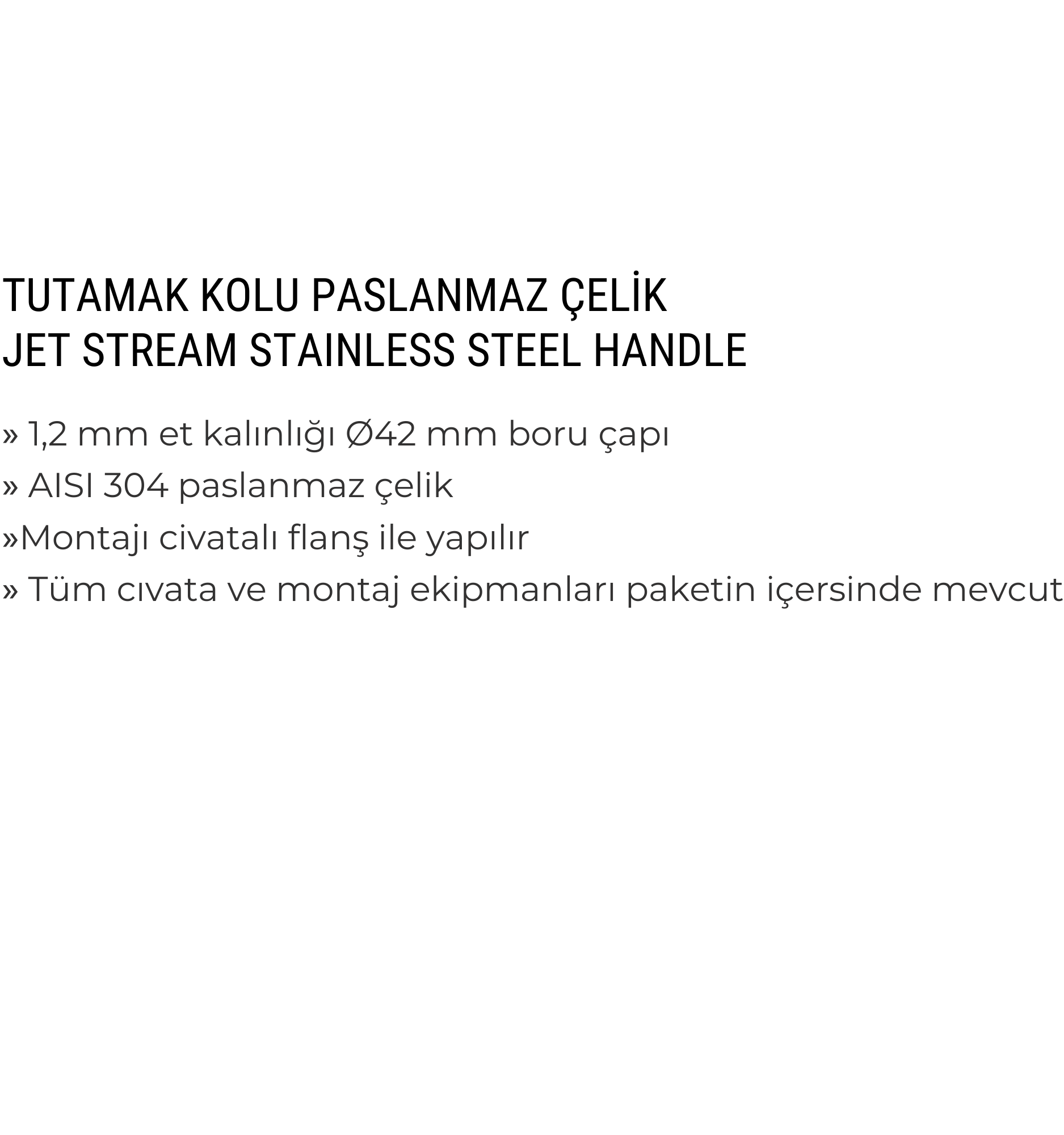 Paslanmaz Çelik Jet Stream Tutamak Kolu, Ø42 mm Boru Çapı, Flanşlı Montaj, AISI 304 - Görsel 2